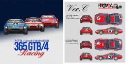 1:12 Ferrari 365 GTB/4 Racing Ver.C : 1973 Shark Team /1974 Raymond Touroul - LM 24hours