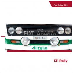 Fast Guides: Fiat 131 Rally