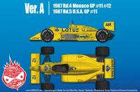 1:12 Lotus 99T Ver.A : 1987 Rd.4 Monaco GP #12 A.Senna #11 S.Nakajima /1987 Rd.5 U.S.A. GP #11 S.Nakajima
