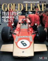 Joe Honda Racing Pictorial Vol #12: Gold Leaf Team Lotus 1968-71