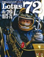 Joe Honda Racing Pictorial Vol #18: Lotus 72 & 76 1973-75