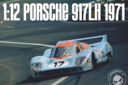 1:12 Porsche 917LH Ver.B 1971 Sarthe 24 hours race #17 J.Siffert / D.Bell