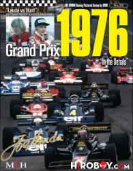 Joe Honda Racing Pictorial Vol #33: Grand Prix 1976 In the Details