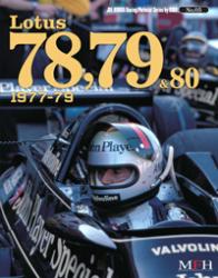 Joe Honda Racing Pictorial Vol #05: Lotus 78, 79 & 80 1977-79 (SOLD OUT)