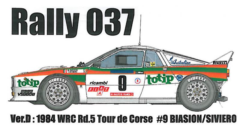 1:24 Lancia 037 Rally Ver.D 1984 WRC Rd.5 Tour De Corse