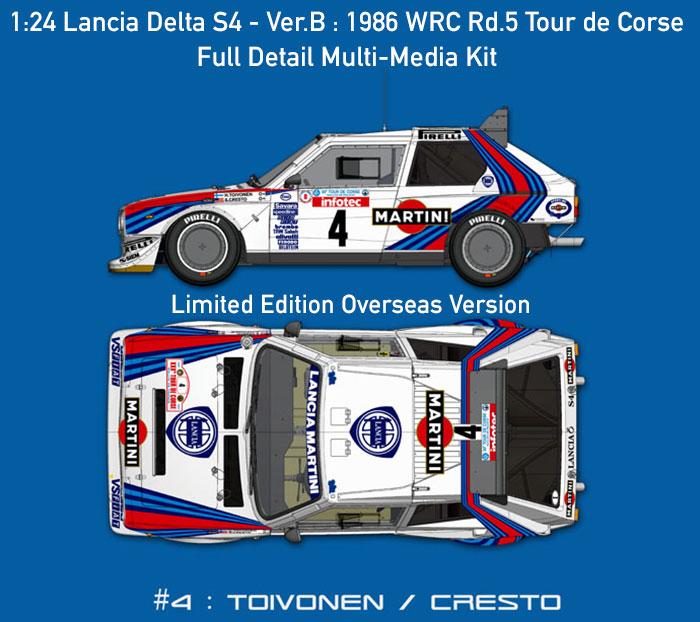 1:24 Lancia Delta S4 - Ver.B : 1986 WRC Rd.5 Tour de Corse - Full Detail Multi-Media Kit